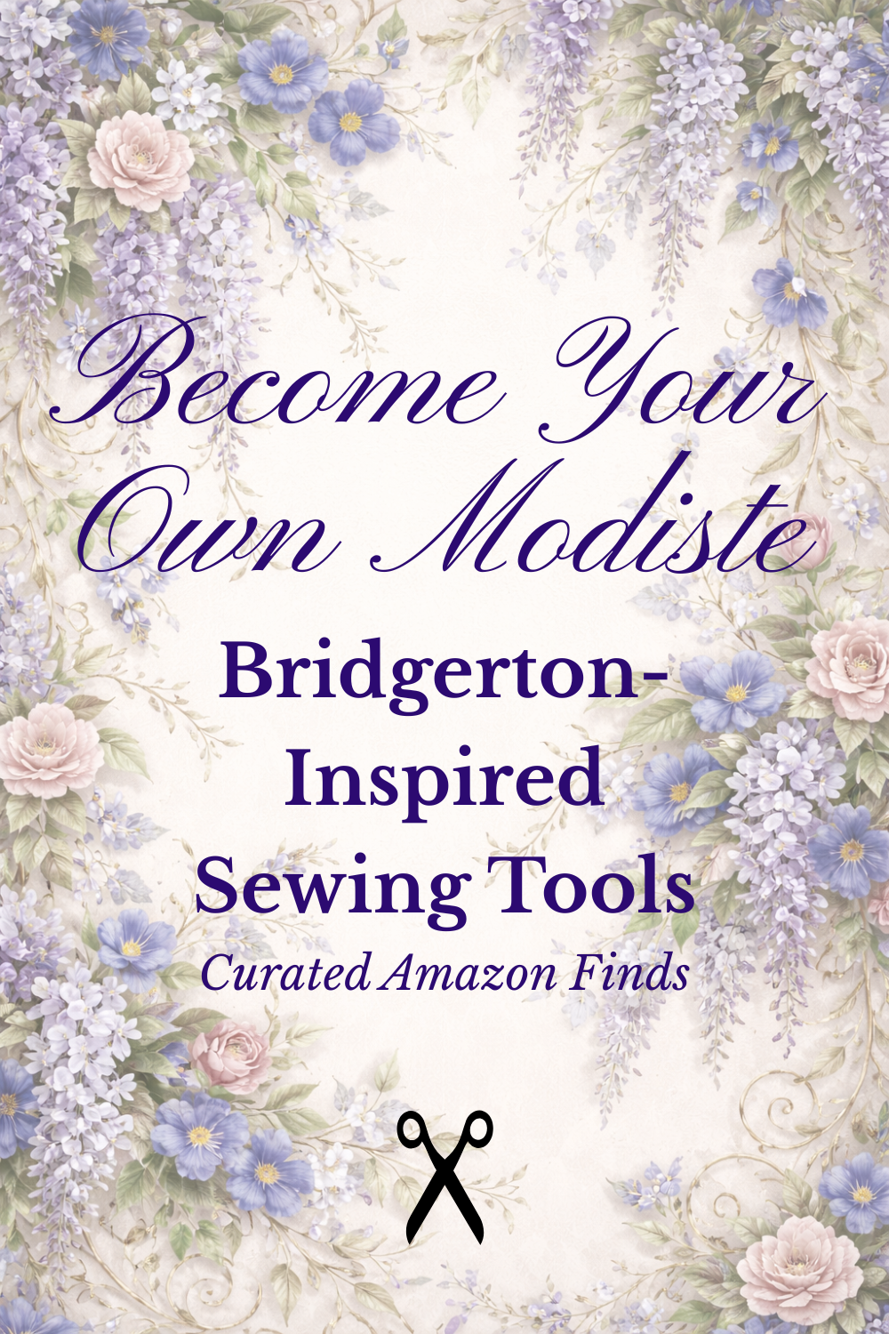 Become Your Own Modiste - Bridgerton Edition 